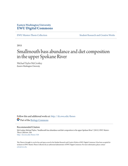 Smallmouth Bass Abundance and Diet Composition in the Upper Spokane River Michael Taylor Mccroskey Eastern Washington University