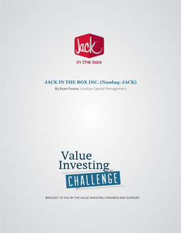 Jack in the Box Inc. (Nasdaq: JACK) by Ryan Fusaro, Lioneye Capital Management Thesis