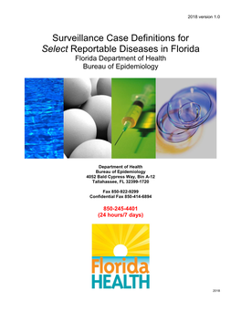 Case Definitions for Select Reportable Diseases in Florida Florida Department of Health Bureau of Epidemiology