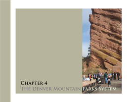 Chapter 4 the Denver Mountain Parks System 56