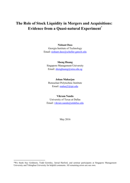 The Role of Stock Liquidity in Mergers and Acquisitions: Evidence from a Quasi-Natural Experiment*