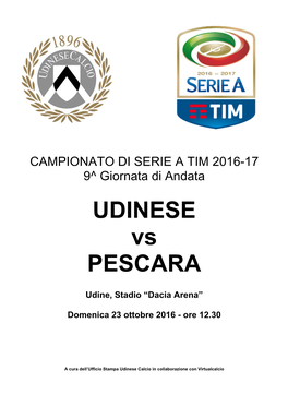 UDINESE Vs PESCARA