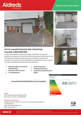 Unit 12, Lowestoft Enterprise Park, School Road, Lowestoft, Suffolk NR33 9NA a Modern Utility Warehouse with Office of 1,026 Sq Ft (93.5M2)