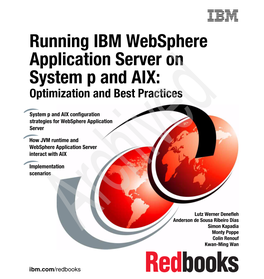 Running IBM Websphere Application Server on System P and AIX: Optimization and Best Practices