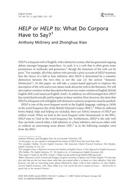 HELP Or HELP To: What Do Corpora Have to Say?1 Anthony Mcenery and Zhonghua Xiao