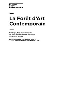 Dossier De Presse Programmation Christophe Doucet Année Intérenationale Des Forêts - 2012 — SOMMAIRE —