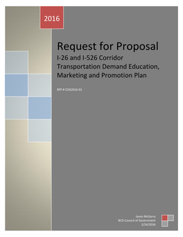 Request for Proposal I-26 and I-526 Corridor Transportation Demand Education, Marketing and Promotion Plan