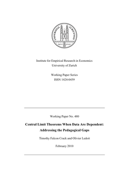 Central Limit Theorems When Data Are Dependent: Addressing the Pedagogical Gaps