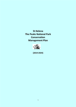 St Helena the Peaks National Park Conservation Management Plan