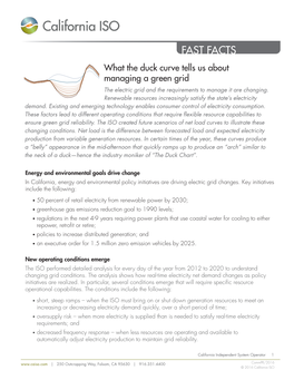 Duck Curve Tells Us About Managing a Green Grid the Electric Grid and the Requirements to Manage It Are Changing