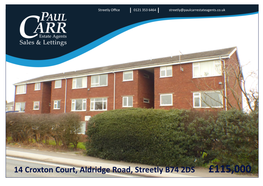 14 Croxton Court, Aldridge Road, Streetly B74 2DS £115,000 Streetly £115,000