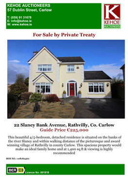 For Sale by Private Treaty 22 Slaney Bank Avenue, Rathvilly, Co. Carlow