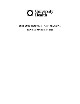 2021-2022 House Staff Manual Revised March 25, 2021