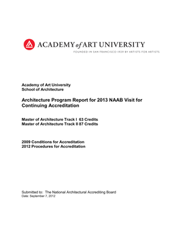 Architecture Program Report for 2013 NAAB Visit for Continuing Accreditation