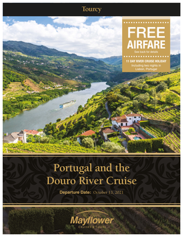 Portugal and the Douro River Cruise AIRFARE