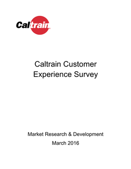 Caltrain Customer Experience Survey 2016