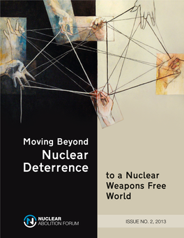 Nuclear Deterrence to a Nuclear Weapons Free World