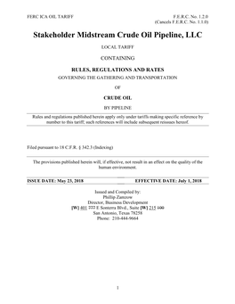 Stakeholder Midstream Crude Oil Pipeline, LLC