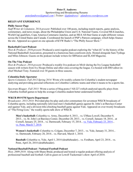 Peter F. Andrews Sportswriting and Broadcasting Resume Peterfandrews@Gmail.Com | Twitter: @Pfandrews | Pfandrews.Wordpress.Com