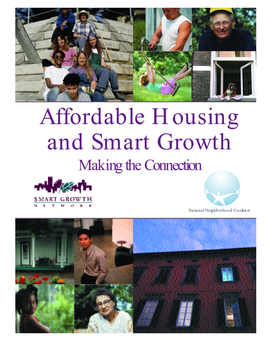 Affordable Housing and Smart Growth Making the Connection