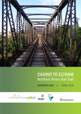 CASINO to ELTHAM Northern Rivers Rail Trail
