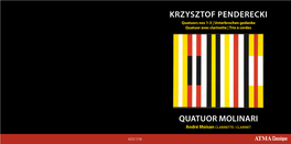 Krzysztof Penderecki Quatuor Molinari