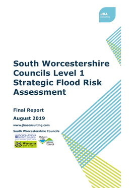South Worcestershire Councils Level 1 Strategic Flood Risk Assessment
