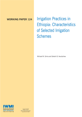 Irrigation Practices in Ethiopia: Characteristics of Selected Irrigation Schemes