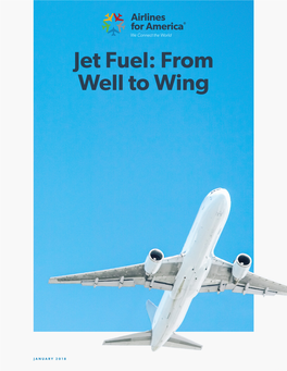 Jet Fuel: from Well to Wing