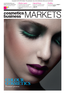 Colour Cosmetics Growth Mexico’S Make-Up Sector Glossybox Page 6 UK and Germany Boom by 5% Page 38 Page 10 MARKETS