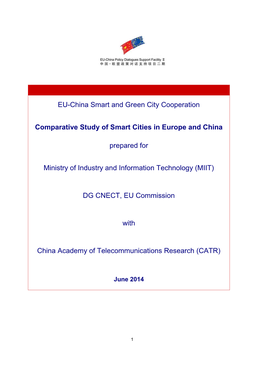 Comparative Study of Smart Cities in Europe and China