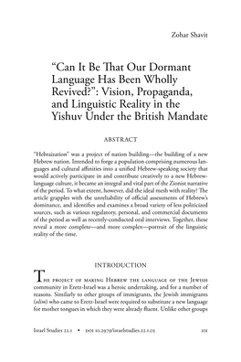 Can It Be That Our Dormant Language Has Been Wholly Revived?”: Vision, Propaganda, and Linguistic Reality in the Yishuv Under the British Mandate