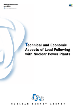 Technical and Economic Aspects of Load Following with Nuclear Power Plants