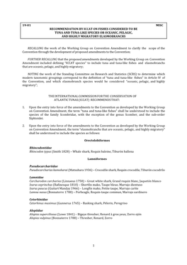 1 19-01 Misc Recommendation by Iccat on Fishes Considered to Be Tuna and Tuna-Like Species Or Oceanic, Pelagic, and Highly