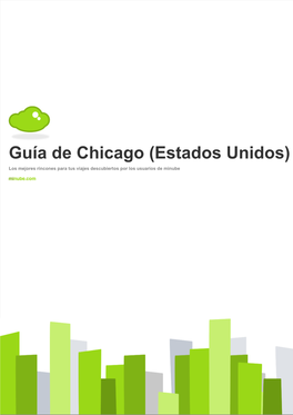 Guía De Chicago (Estados Unidos) Los Mejores Rincones Para Tus Viajes Descubiertos Por Los Usuarios De Minube