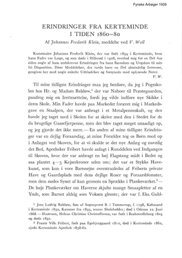 ERINDRINGER FRA KERTEMINDE I TIDEN 186O-8O Af Johannes Frederik Klein, Meddelte Ved V