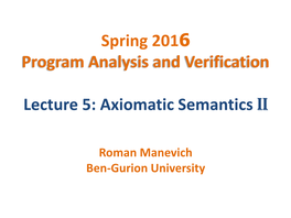 Axiomatic Semantics II