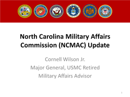 North Carolina Military Affairs Commission (NCMAC) Update Brief