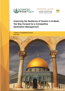 Improving the Resilience of Tourism in Al-Quds: the Way Forward for a Competitive Destination Management