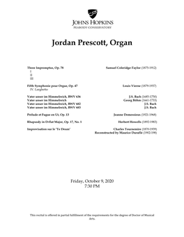 Jordan Prescott, Organ