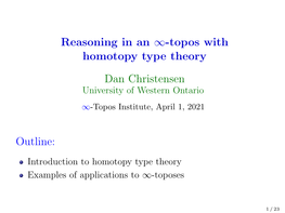 Reasoning in an ∞-Topos with Homotopy Type Theory