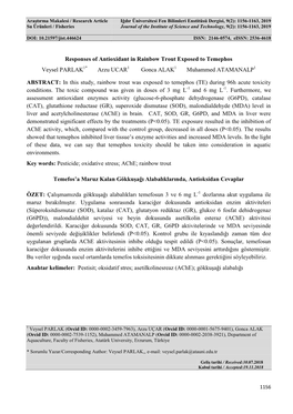 Responses of Antioxidant in Rainbow Trout Exposed to Temephos Veysel PARLAK1* Arzu UCAR1 Gonca ALAK1 Muhammed ATAMANALP1