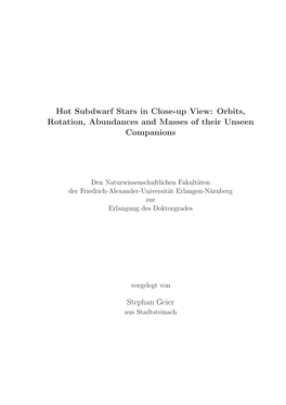 Hot Subdwarf Stars in Close-Up View: Orbits, Rotation, Abundances and Masses of Their Unseen Companions