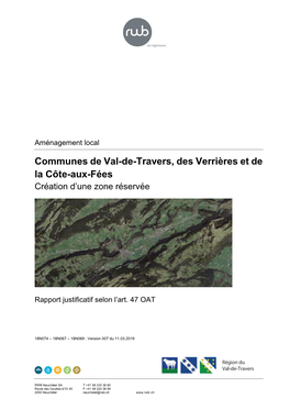 Communes De Val-De-Travers, Des Verrières Et De La Côte-Aux-Fées Création D’Une Zone Réservée