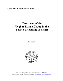 Treatment of the Uyghur Ethnic Group in the People's Republic of China
