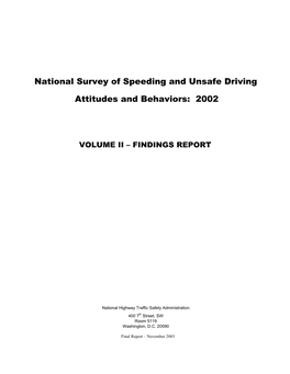 National Survey of Speeding and Unsafe Driving Attitudes