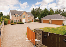 Glenview Auchterarder • Perthshire