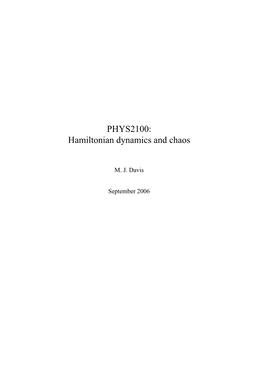 PHYS2100: Hamiltonian Dynamics and Chaos