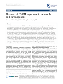 The Roles of FOXM1 in Pancreatic Stem Cells and Carcinogenesis Ming Quan1,3, Peipei Wang2, Jiujie Cui1,3, Yong Gao2 and Keping Xie3*