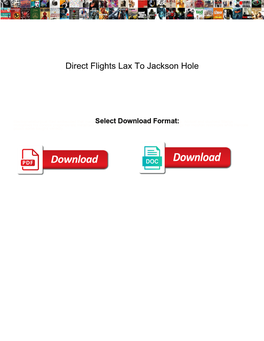 Direct Flights Lax to Jackson Hole